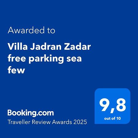 Villa Jadran Zadar Free Parking Sea View Luaran gambar